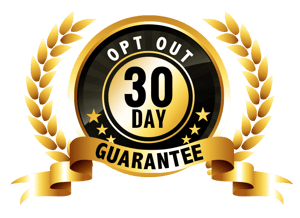 30 Day Opt Out Guarantee