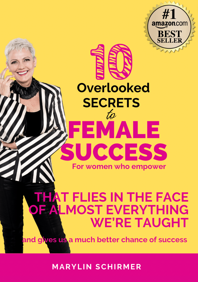 10 Overlooked Secrets to Female Success by Maz Schirmer